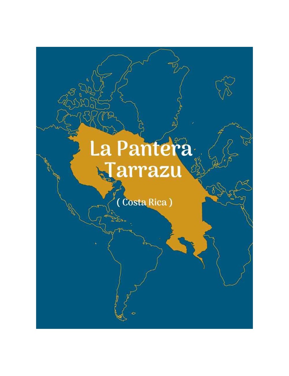La Pantera Tarrazu - Costa Rica