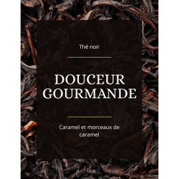 Thé noir - Douceur gourmande - la Brûlerie des Alpes