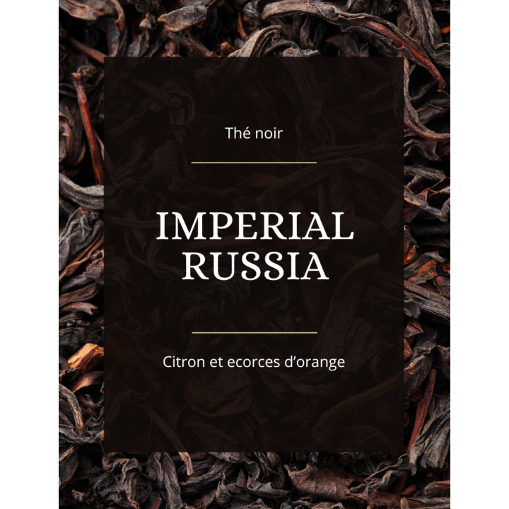 Thé noir - Impérial Russia - La Brûlerie des Alpes