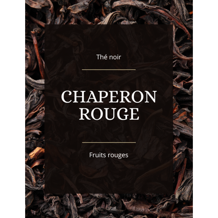 Thé noir - Chaperon rouge - La Brûlerie des Alpes